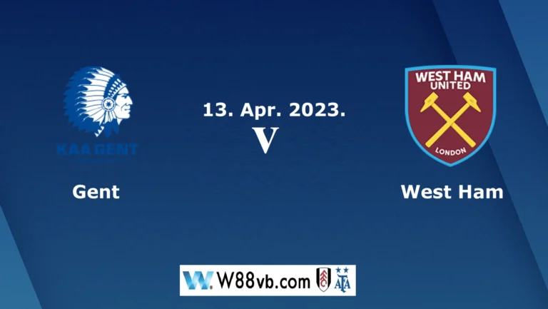 Nhận định soi kèo bóng đá: Gent vs West Ham (23h45 ngày 13/4)
