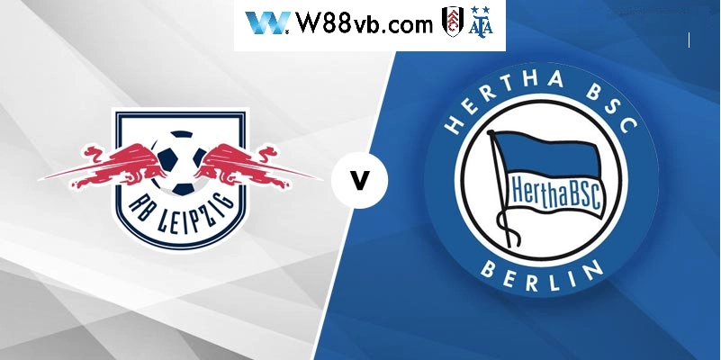 Cuộc chạm trán giữa Hertha Berlin và RB Leipzig