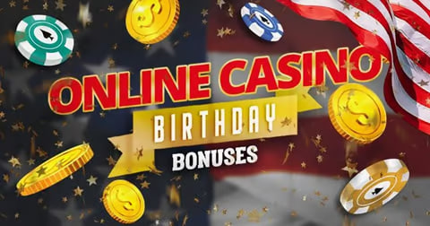 Birthday Bonuses at the Top Online Casinos